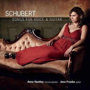 Schubert / Huntley,Anna - Songs for Voice & Guitar CD